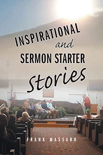 Inspirational and Sermon Starter Stories (Paperback or Softback)