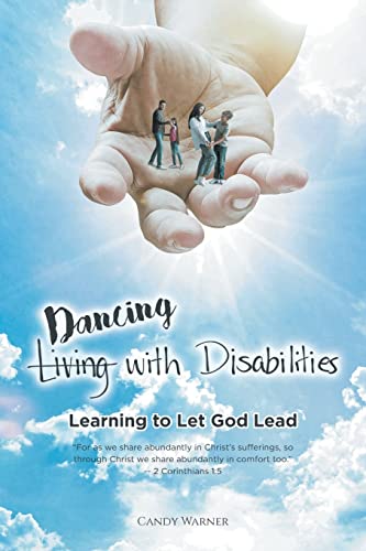 Living_Dancing with Disabilities: Learning to Let God Lead