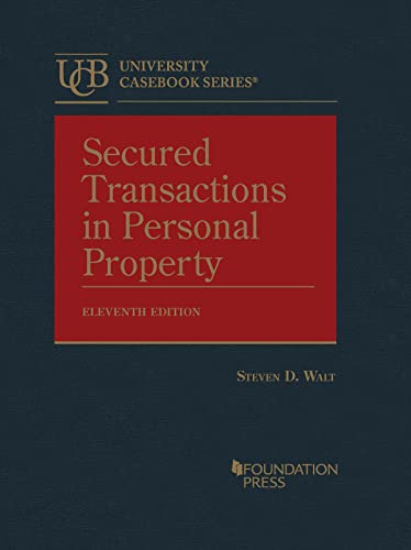 Secured Transactions in Personal Property (University Casebook Series)
Secured Transactions in Personal Property (University Casebook Series)