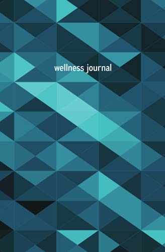 Wellness Journal: For Men | Self Care Journal for Health, Fitness & Happiness