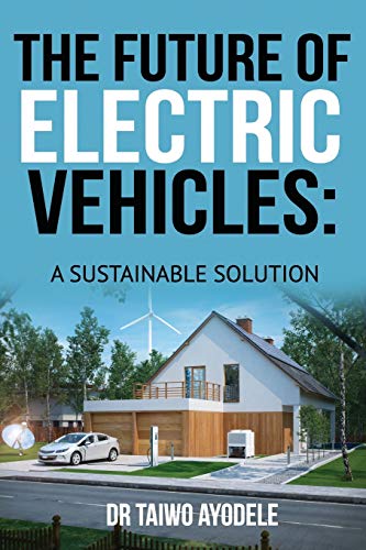 The Future of Electric Vehicles: A Sustainable Solution