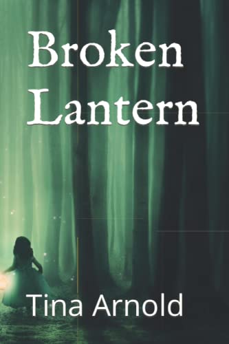Broken Lantern (Lantern Series)