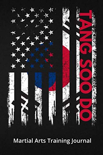Tang Soo Do Martial Arts Training Journal: Workout Log