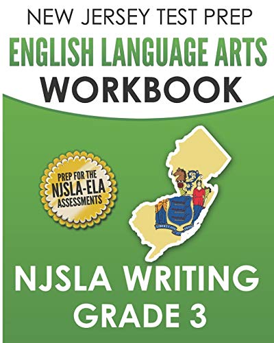 New Jersey Test Prep English Language Arts Workbook Njsla Writing Grade 3
