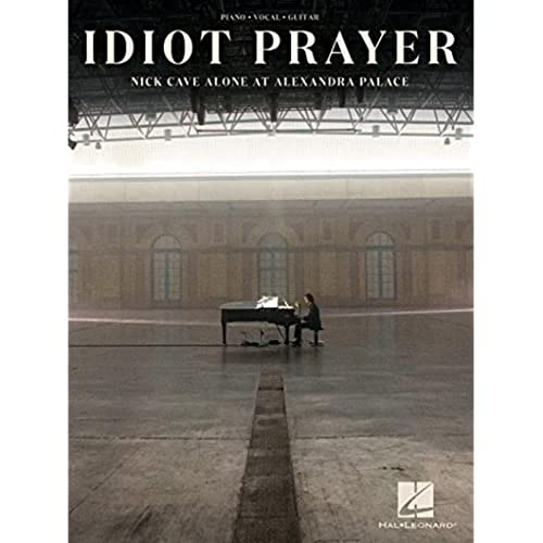 Idiot Prayer : Nick Cave Alone at Alexandra Palace: Piano-Vocal-Guitar