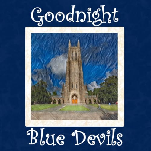 Goodnight Blue Devils: Duke University Bedtime Story