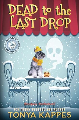 Dead To The Last Drop: A Cozy Mystery (A Killer Coffee Mystery Book Eight)