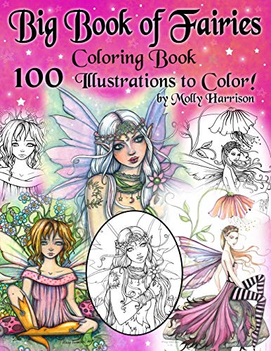 Big Book of Fairies Coloring Book - 100 Pages of Flower Fairies, Celestial Fairies, and Fairies with their Companions: 100 Line Art Illustrations to C
Big Book of Fairies Coloring Book - 100 Pages of Flower Fairies, Celestial Fairies, and Fairies with their Companions: 100 Line Art Illustrations to C