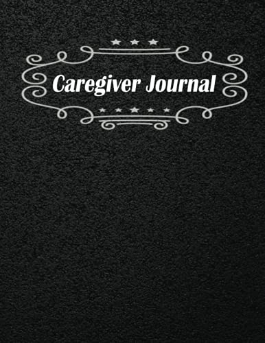 Caregiver Journal: Record Daily activities, Tasks, Medication taken, Meals, Weight, Blood pressure and More, Black cover
Caregiver Journal: Record Daily activities, Tasks, Medication taken, Meals, Weight, Blood pressure and More, Black cover