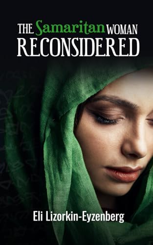 Samaritan Woman Reconsidered