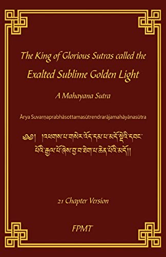 King of Glorious Sutras Called the Exalted Sublime Golden Light