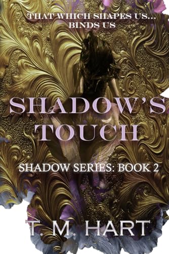 Shadow's Touch: Shadow Series, Book 2