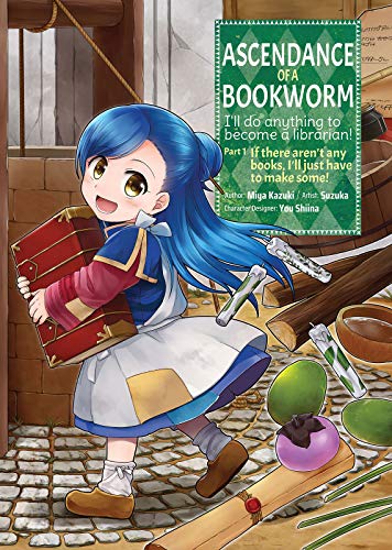 Ascendance of a Bookworm (Manga) Part 1 Volume 1 (Volume 1) (Ascendance of a Bookworm (Manga): Part 1, 1)
Ascendance of a Bookworm (Manga) Part 1 Volume 1 (Volume 1) (Ascendance of a Bookworm (Manga): Part 1, 1)