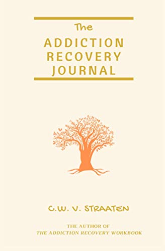 The Addiction Recovery Journal: 366 Days of Transformation, Writing & Reflection (Recovery Journal for Addiction)
The Addiction Recovery Journal: 366 Days of Transformation, Writing & Reflection (Recovery Journal for Addiction)