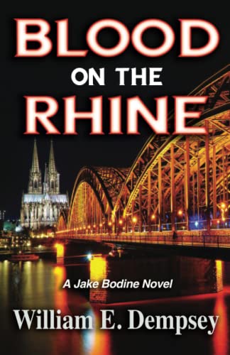 Blood on the Rhine (Jake Bodine Novels) (Volume 1) Paperback