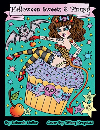 Halloween Sweets and Pinups: Cupcakes, Candy, Sweets and Pinups. Halloween Coloring Book Full of Coloring Fun!
Halloween Sweets and Pinups: Cupcakes, Candy, Sweets and Pinups. Halloween Coloring Book Full of Coloring Fun!