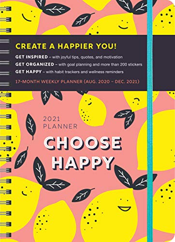 2021 Choose Happy Planner: 17-Month Weekly Happiness Planner with Stickers (Inspirational Monthly Planner for Women, Thru December 2021)
2021 Choose Happy Planner: 17-Month Weekly Happiness Planner with Stickers (Inspirational Monthly Planner for Women, Thru December 2021)