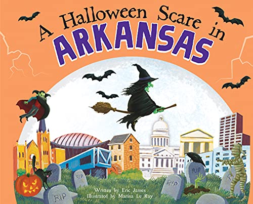 A Halloween Scare in Arkansas: A Trick-or-Treat Gift for Kids