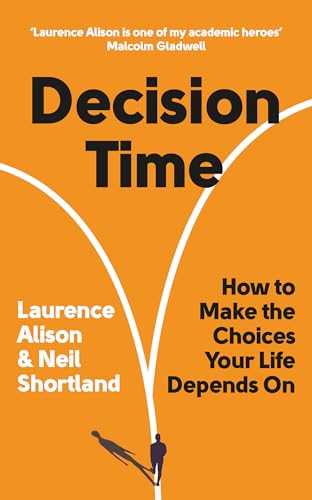 Decision Time: How to Make the Choices Your Life Depends On (Inspirational Growth Mindset Book to Live a Fulfilling Life)
Decision Time: How to Make the Choices Your Life Depends On (Inspirational Growth Mindset Book to Live a Fulfilling Life)