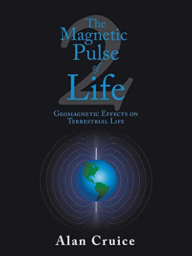 Magnetic Pulse of Life : Geomagnetic Effects on Terrestrial Life