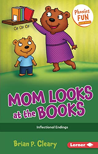 Mom Looks at the Books: Inflectional Endings (Phonics Fun)