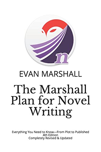 The Marshall Plan for Novel Writing: The 16-Step Blueprint to Take You from Idea to Completed Manuscript in 30 Days or Less
The Marshall Plan for Novel Writing: The 16-Step Blueprint to Take You from Idea to Completed Manuscript in 30 Days or Less