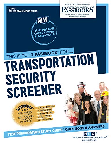 Transportation Security Screener : Passbooks Study Guide