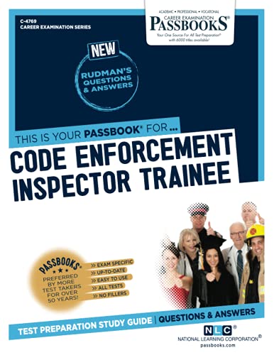 Code Enforcement Inspector Trainee : Passbooks Study Guide