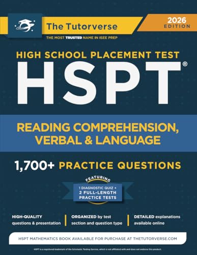 HSPT Reading Comprehension, Verbal, and Language: 1,700+ Practice Questions
HSPT Reading Comprehension, Verbal, and Language: 1,700+ Practice Questions