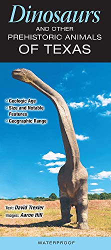 Dinosaurs and other Prehistoric Animals of Texas