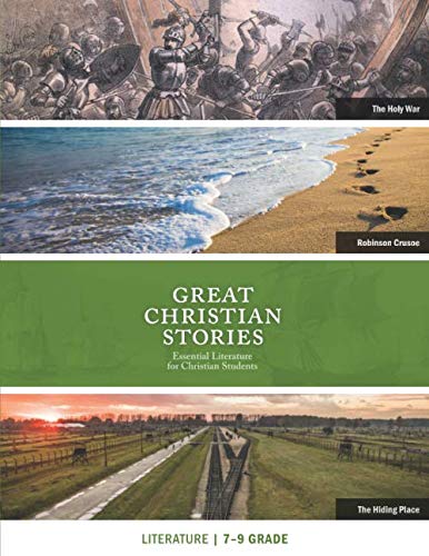 Great Christian Stories: Essential Literature for Christian Students
Great Christian Stories: Essential Literature for Christian Students