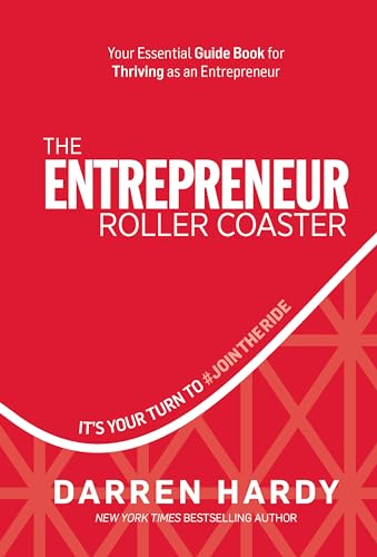 The Entrepreneur Roller Coaster: It's Your Turn to #JoinTheRide