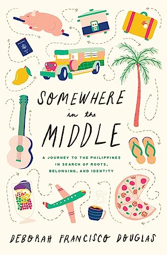 Somewhere in the Middle: A journey to the Philippines in search of roots, belonging, and identity
Somewhere in the Middle: A journey to the Philippines in search of roots, belonging, and identity
