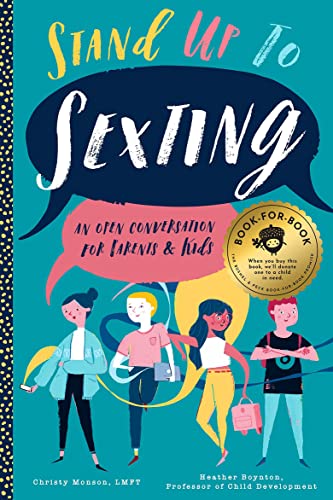 Stand Up to Sexting: An Open Conversation for Parents and Tweens