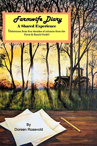 Farmwife Diary: a Shared Experience