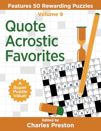 Quote Acrostic Favorites: Features 50 Rewarding Puzzles (Paperback or Softback)
Quote Acrostic Favorites: Features 50 Rewarding Puzzles (Paperback or Softback)