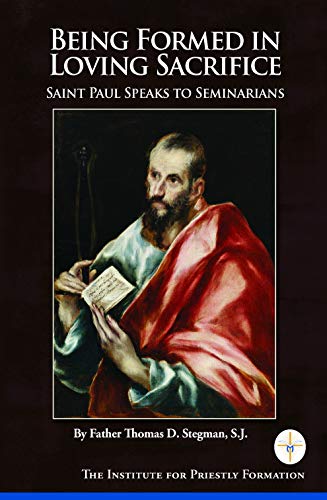 Being Formed in Loving Service: St Paul Speaks to Seminarians