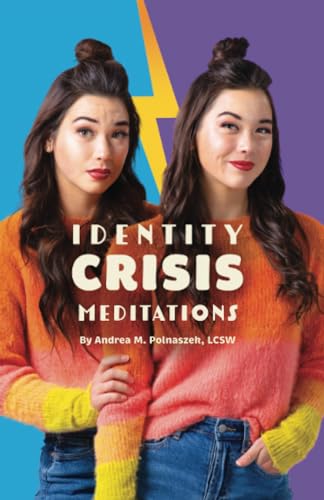 Identity Crisis - Meditations: Fearfully and Wonderfully Made