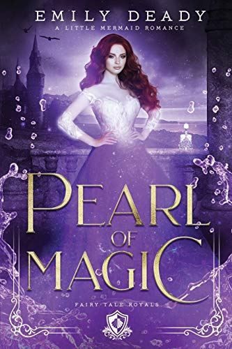 Pearl of Magic: A Little Mermaid Romance (Paperback or Softback)