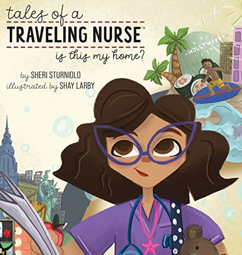 Tales of a Traveling Nurse: Is This My Home