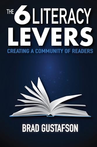 The 6 Literacy Levers: Creating a Community of Readers