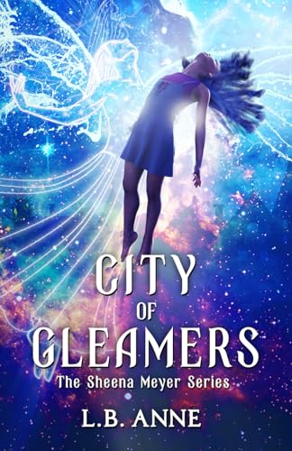 City of Gleamers (Sheena Meyer)