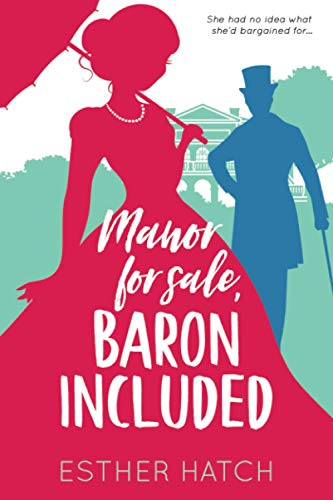 Manor for Sale, Baron Included: A Victorian Romance (Paperback or Softback)
