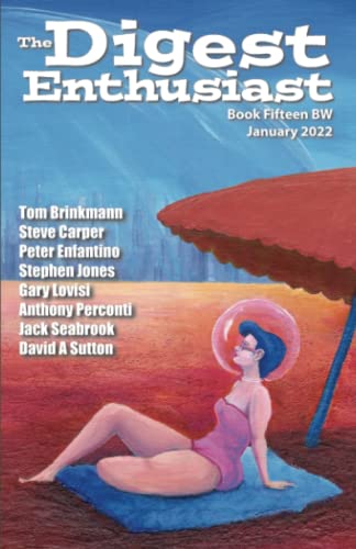 The Digest Enthusiast No. 15BW B&W Edition: Explore the World of Digest Magazines