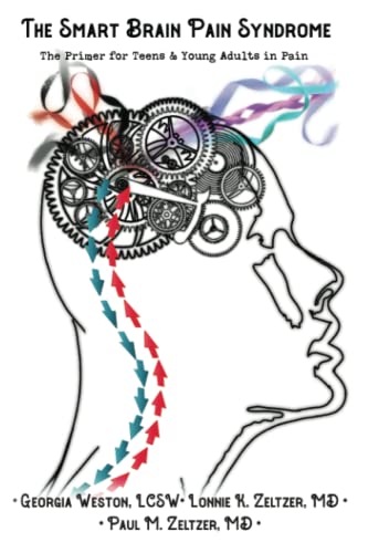 The Smart Brain Pain Syndrome: The Primer for Teens & Young Adults in Pain
The Smart Brain Pain Syndrome: The Primer for Teens & Young Adults in Pain