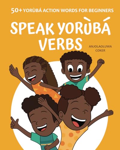 Speak Yoruba: Verbs