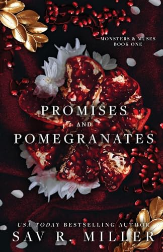 Promises and Pomegranates: A Dark Contemporary Romance (Monsters Muses)