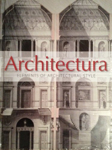 Architectura: Elements of Architectural Style
