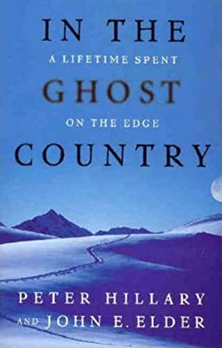 In The Ghost Country. A Lifetime Spent on the Edge