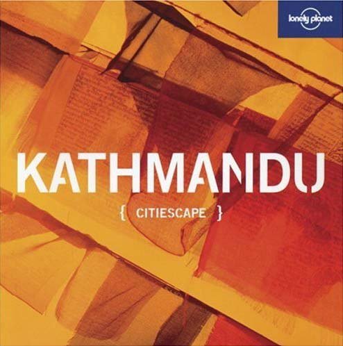 Lonely Planet Citiescape Kathmandu